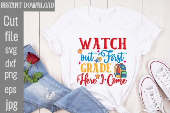Watch Out First Grade SVG Design